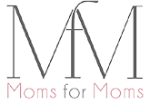 Moms for Moms